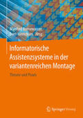 Bornewasser / Hinrichsen |  Informatorische Assistenzsysteme in der variantenreichen Montage | eBook | Sack Fachmedien