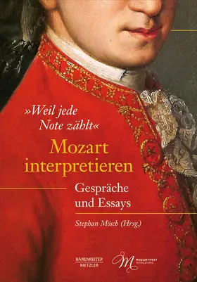 Mösch |  "Weil jede Note zählt": Mozart interpretieren | Buch |  Sack Fachmedien
