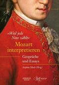 Mösch |  "Weil jede Note zählt": Mozart interpretieren | Buch |  Sack Fachmedien