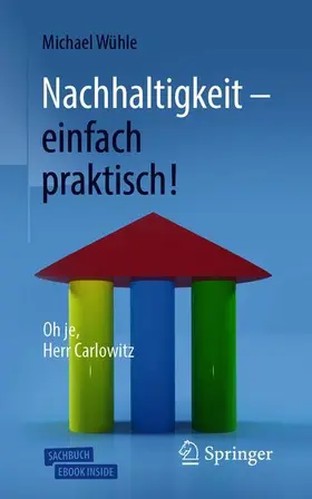 Wühle | Nachhaltigkeit  - einfach praktisch! | Medienkombination | 978-3-662-61443-3 | www.sack.de
