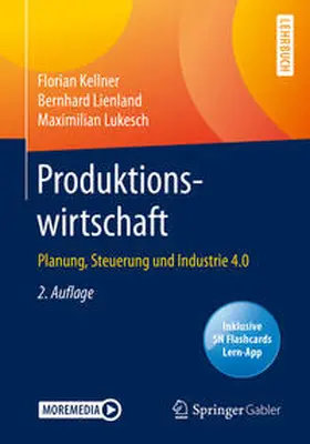 Kellner / Lienland / Lukesch | Produktionswirtschaft | E-Book | www.sack.de