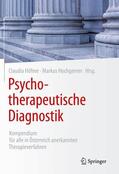 Höfner / Hochgerner |  Psychotherapeutische Diagnostik | Buch |  Sack Fachmedien