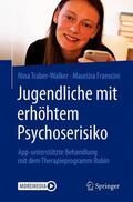 Franscini / Traber-Walker |  Jugendliche mit erhöhtem Psychoserisiko | Buch |  Sack Fachmedien