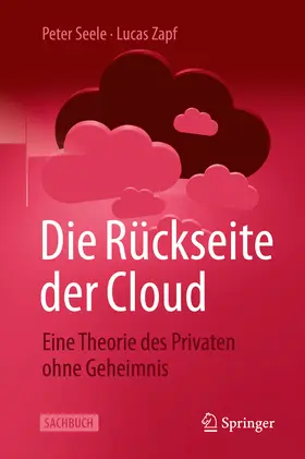 Seele / Zapf |  Die Rückseite der Cloud | eBook | Sack Fachmedien