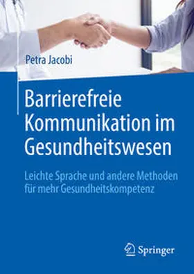 Jacobi |  Barrierefreie Kommunikation im Gesundheitswesen | eBook | Sack Fachmedien