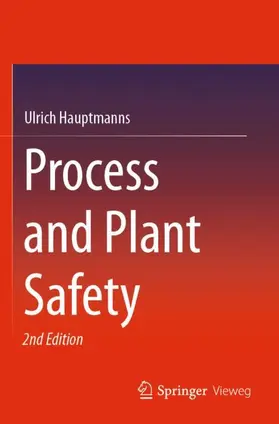 Hauptmanns |  Process and Plant Safety | Buch |  Sack Fachmedien