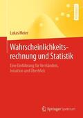 Meier |  Wahrscheinlichkeitsrechnung und Statistik | Buch |  Sack Fachmedien