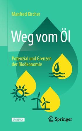 Kircher |  Weg vom Öl | Buch |  Sack Fachmedien