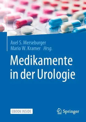 Merseburger / Kramer | Medikamente in der Urologie | Buch | 978-3-662-61491-4 | sack.de
