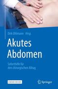 Uhlmann |  Akutes Abdomen - Soforthilfe für den chirurgischen Alltag | Buch |  Sack Fachmedien