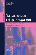 Pan / Zhang / Cheok |  Transactions on Edutainment XVI | Buch |  Sack Fachmedien