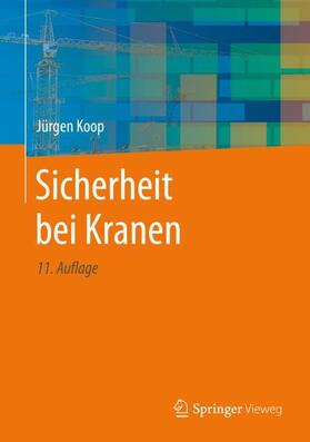 Koop | Sicherheit bei Kranen | Buch | 978-3-662-61535-5 | sack.de