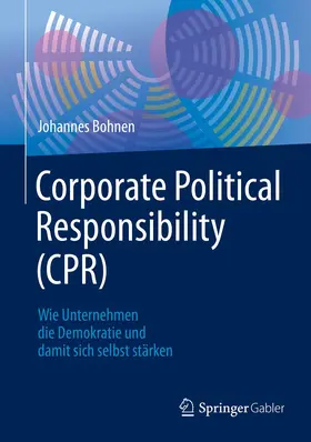 Bohnen | Corporate Political Responsibility (CPR) | Buch | 978-3-662-61537-9 | www.sack.de