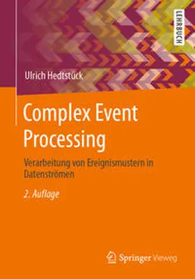 Hedtstück | Complex Event Processing | E-Book | sack.de