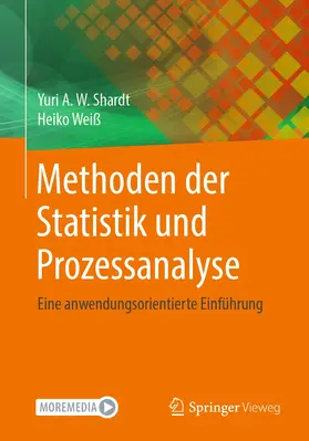 Weiß / Shardt |  Methoden der Statistik und Prozessanalyse | Buch |  Sack Fachmedien