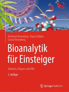 Renneberg / Süßbier | Bioanalytik für Einsteiger | Buch | 978-3-662-61633-8 | sack.de