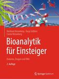 Renneberg / Süßbier |  Bioanalytik für Einsteiger | Buch |  Sack Fachmedien