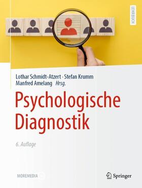 Schmidt-Atzert / Krumm / Amelang | Psychologische Diagnostik | Buch | 978-3-662-61642-0 | sack.de