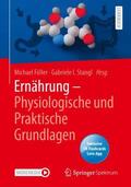 Föller / Stangl |  Ernährung - Physiologische und Praktische Grundlagen | Buch |  Sack Fachmedien
