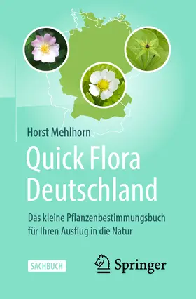 Mehlhorn |  Quick Flora Deutschland | eBook | Sack Fachmedien