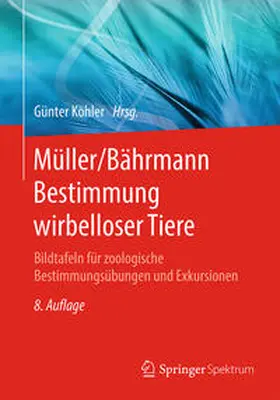 Köhler |  Müller/Bährmann Bestimmung wirbelloser Tiere | eBook | Sack Fachmedien