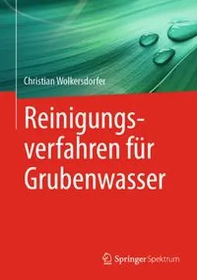 Wolkersdorfer |  Reinigungsverfahren für Grubenwasser | eBook | Sack Fachmedien