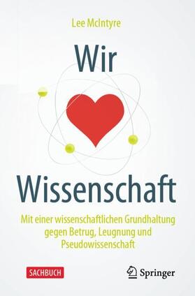 McIntyre | Wir lieben Wissenschaft | Buch | 978-3-662-61729-8 | sack.de