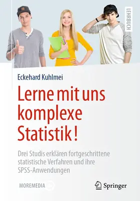 Kuhlmei |  Lerne mit uns komplexe Statistik! | Buch |  Sack Fachmedien