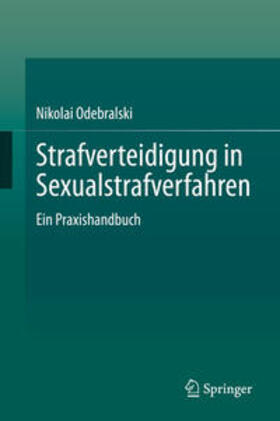 Odebralski | Strafverteidigung in Sexualstrafverfahren | E-Book | sack.de