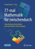 Glaeser |  77-mal Mathematik für zwischendurch | Buch |  Sack Fachmedien