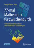 Glaeser |  77-mal Mathematik für zwischendurch | eBook | Sack Fachmedien