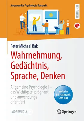 Bak | Wahrnehmung, Gedächtnis, Sprache, Denken | Medienkombination | 978-3-662-61774-8 | sack.de