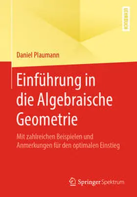 Plaumann | Einführung in die Algebraische Geometrie | E-Book | sack.de