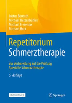 Benrath / Hatzenbühler / Fresenius | Repetitorium Schmerztherapie | E-Book | sack.de