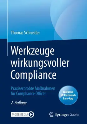 Schneider | Werkzeuge wirkungsvoller Compliance | Medienkombination | 978-3-662-61791-5 | sack.de