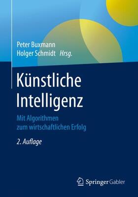 Schmidt / Buxmann | Künstliche Intelligenz | Buch | 978-3-662-61793-9 | sack.de