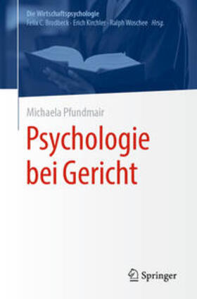 Pfundmair | Psychologie bei Gericht | E-Book | sack.de