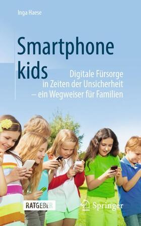 Haese | Smartphonekids | Buch | 978-3-662-61801-1 | sack.de