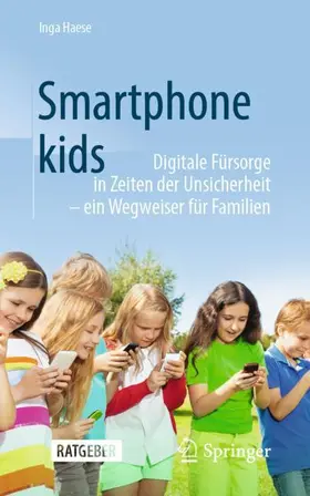Haese |  Smartphonekids | Buch |  Sack Fachmedien