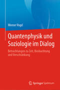 Vogd |  Quantenphysik und Soziologie im Dialog | eBook | Sack Fachmedien