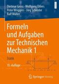 Gross / Ehlers / Wriggers |  Formeln und Aufgaben zur Technischen Mechanik 1 | Buch |  Sack Fachmedien