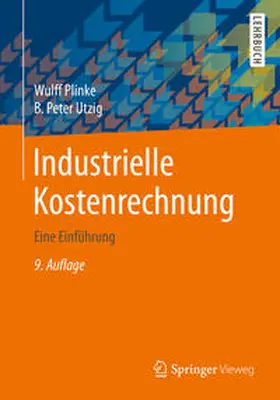 Plinke / Utzig |  Industrielle Kostenrechnung | eBook | Sack Fachmedien