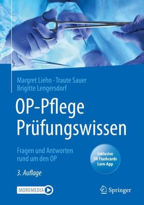Liehn / Sauer / Lengersdorf | OP-Pflege Prüfungswissen | Medienkombination | 978-3-662-61878-3 | sack.de