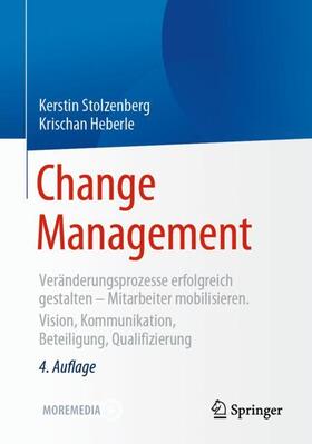 Heberle / Stolzenberg |  Change Management | Buch |  Sack Fachmedien