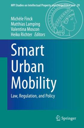 Finck / Lamping / Moscon / Richter  | Smart Urban Mobility | Buch | 978-3-662-61919-3 | sack.de