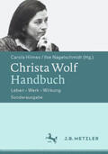 Hilmes / Nagelschmidt |  Christa Wolf-Handbuch | eBook | Sack Fachmedien