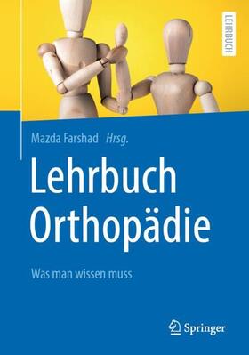 Farshad | Lehrbuch Orthopädie | Buch | 978-3-662-61974-2 | sack.de