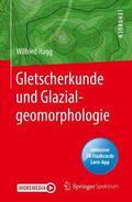 Hagg |  Gletscherkunde und Glazialgeomorphologie | Buch |  Sack Fachmedien