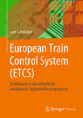 Schnieder |  European Train Control System (ETCS) | eBook | Sack Fachmedien