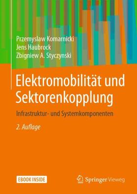 Komarnicki / Haubrock / Styczynski | Komarnicki, P: Elektromobilität und Sektorenkopplung | Medienkombination | 978-3-662-62035-9 | sack.de